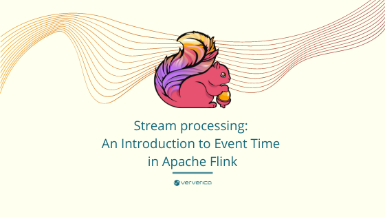 Flink, event time, processing time, Apache Flink, stream processing