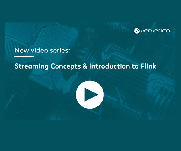 streaming concepts, introduction to flink, Apache Flink, video, video series, flink, streaming data, data streaming, data processing, open source